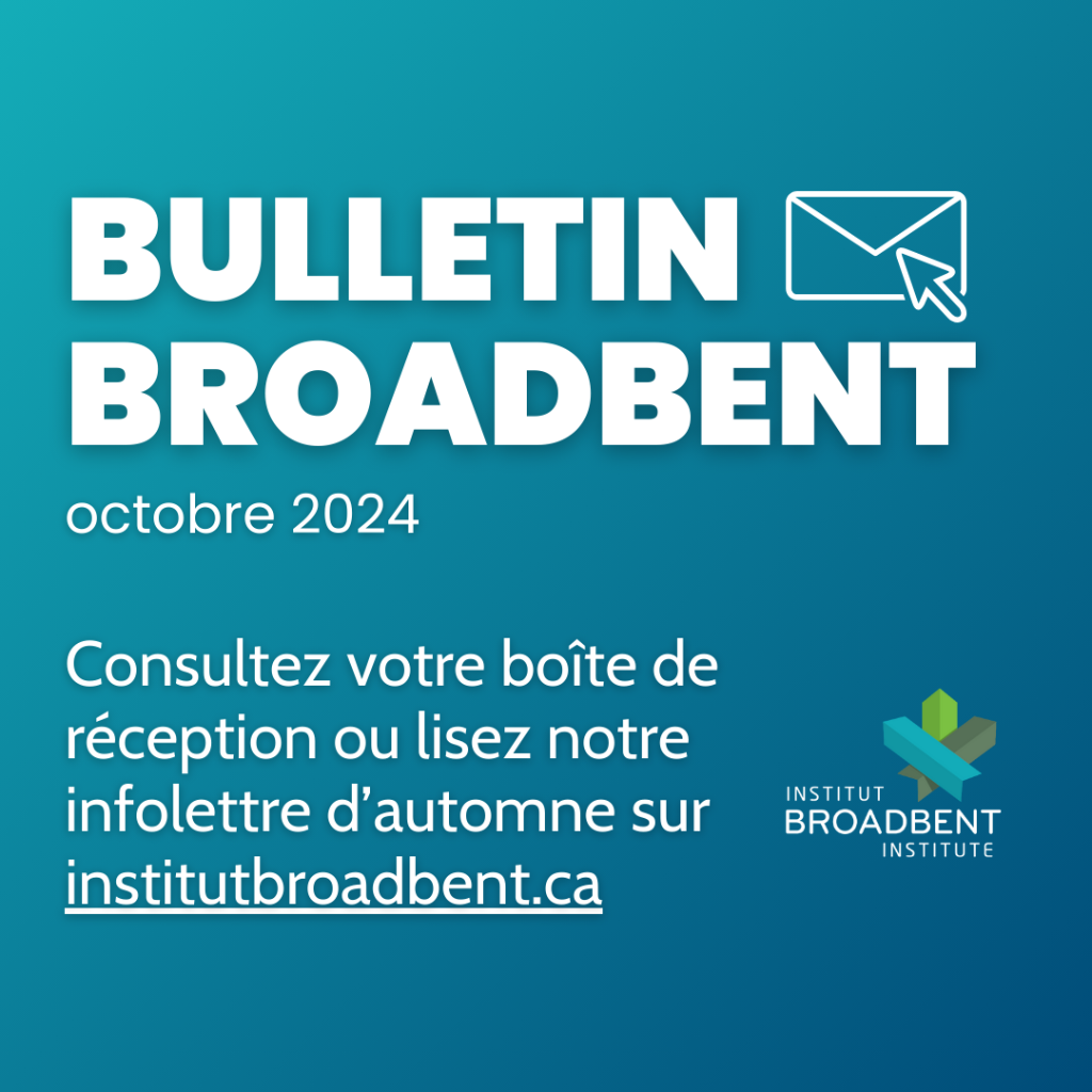 Bulletin Broadbent | octobre 2024 (fran&ccedil;ais)