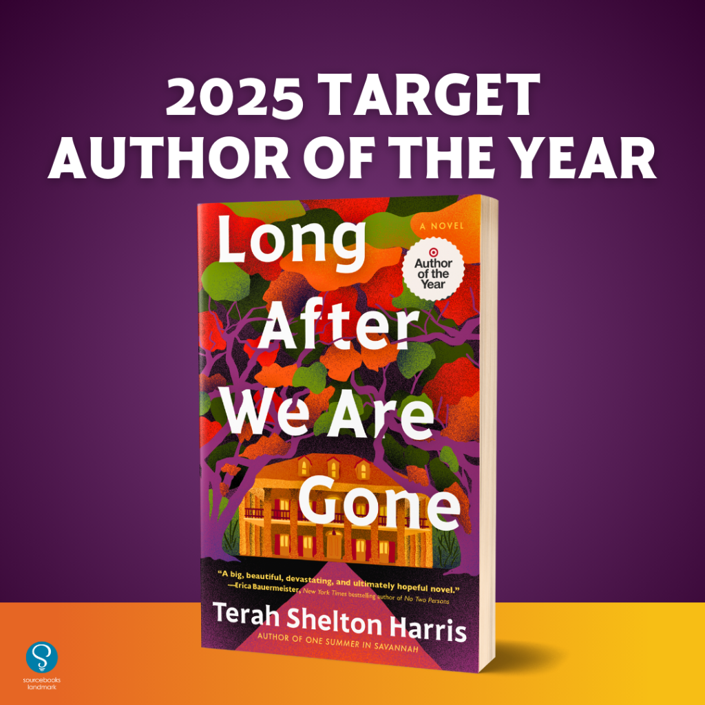Order Author of the Year Edition of LONG AFTER WE ARE GONE by Terah Shelton Harris