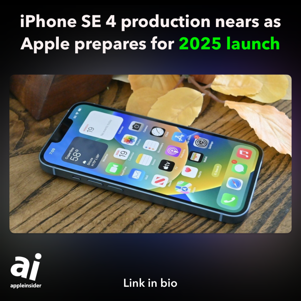 iPhone SE 4 production nears as Apple prepares for 2025 launch