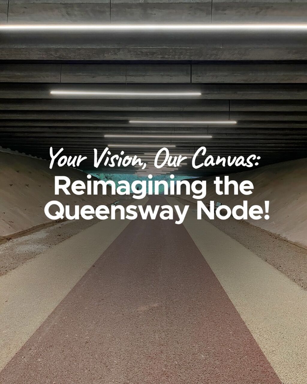 Your Vision, Our Canvas: Reimagining the Queensway Node