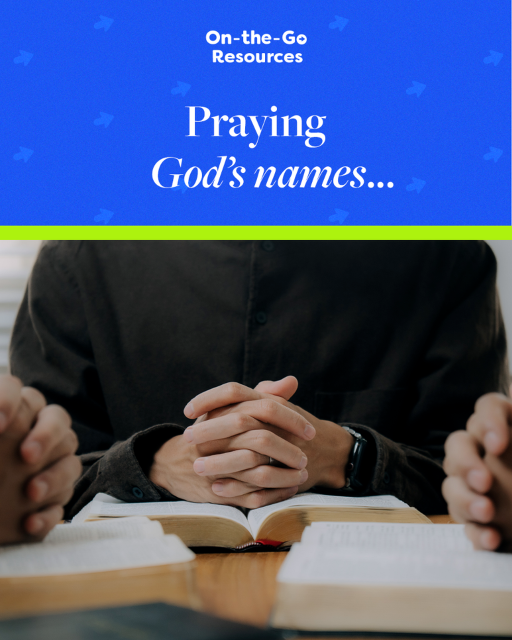 Praying God's Names When Facing A Challenge