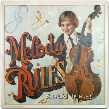Nicolai Dunger's Melody Rules album
