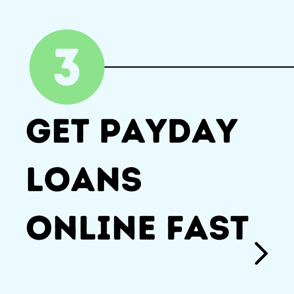  How to Get Your Payday Loan in 3 Simple Steps
