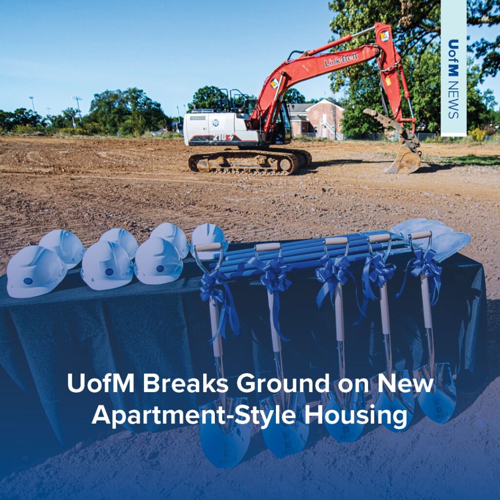 UofM Breaks Ground on New Apartment-Style Housing