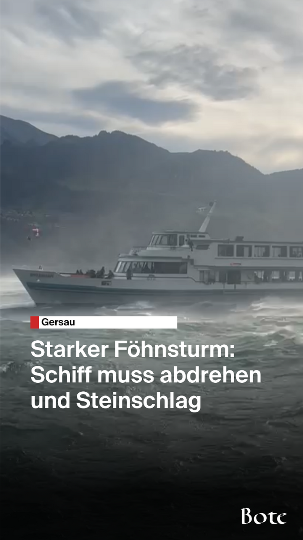 Starker F&ouml;hnsturm Gersau