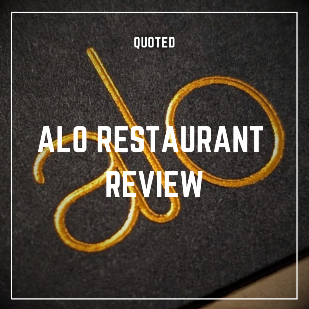 ALO RESTAURANT REVIEW