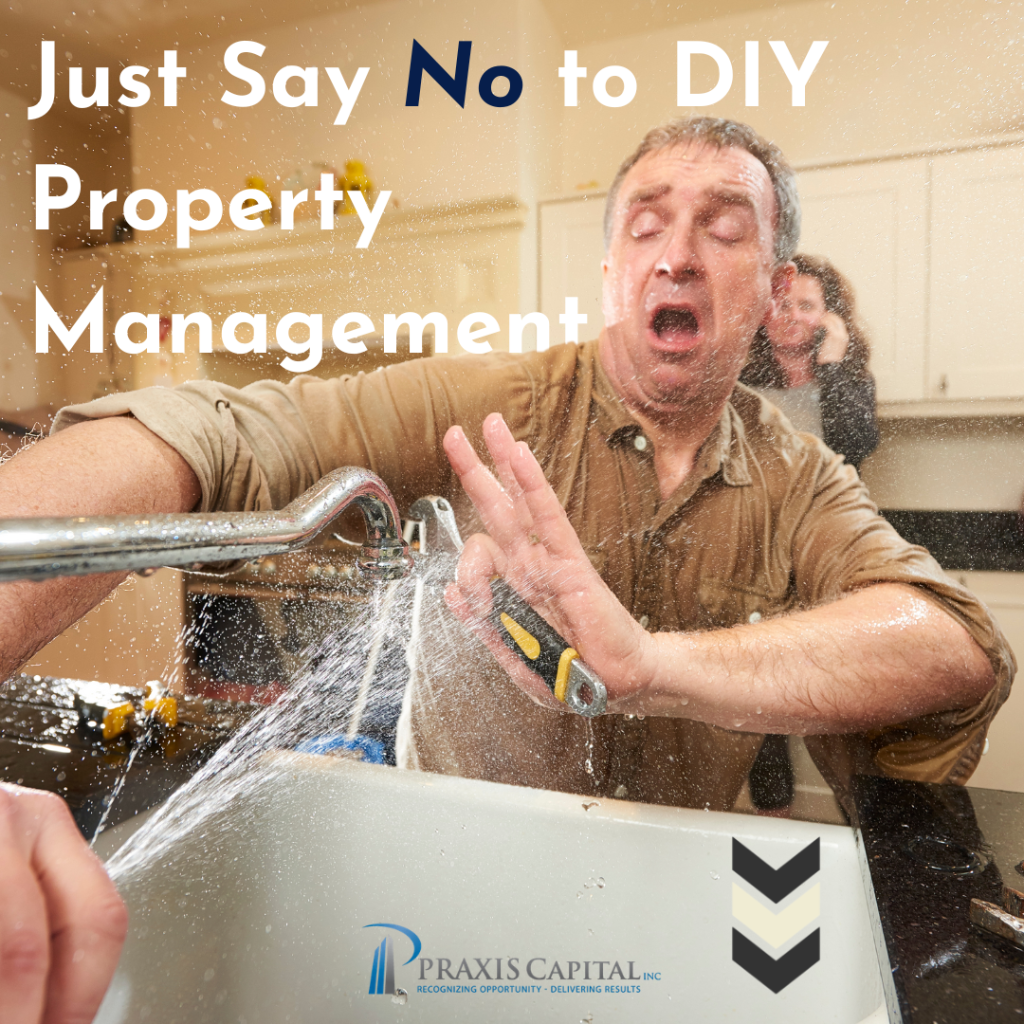 Just Say No To DIY Property Management