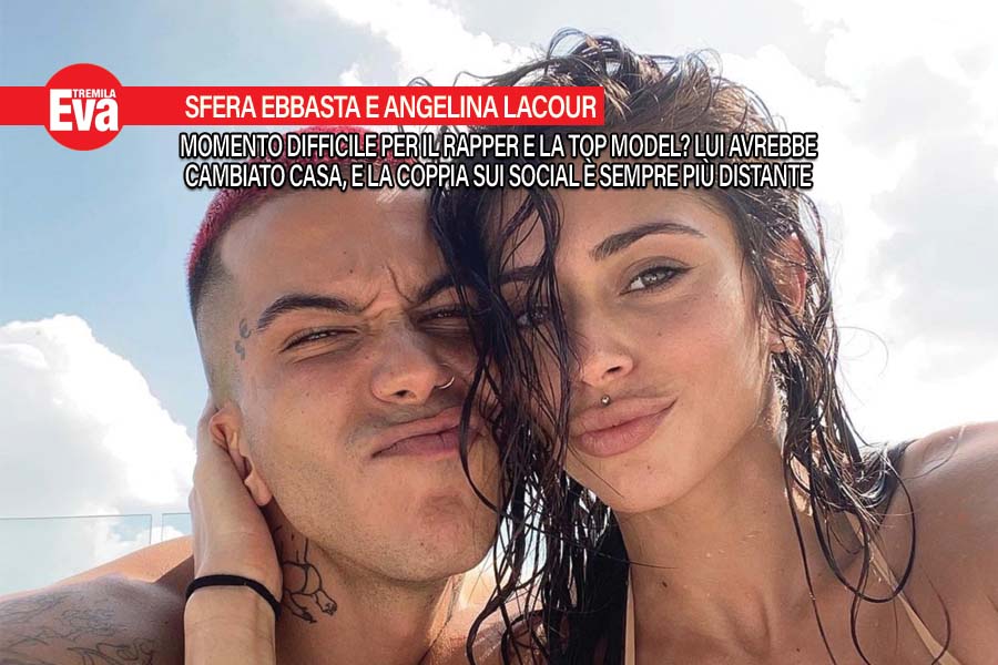 Aria di crisi tra il rapper Sfera Ebbasta e Angelina Lacour?