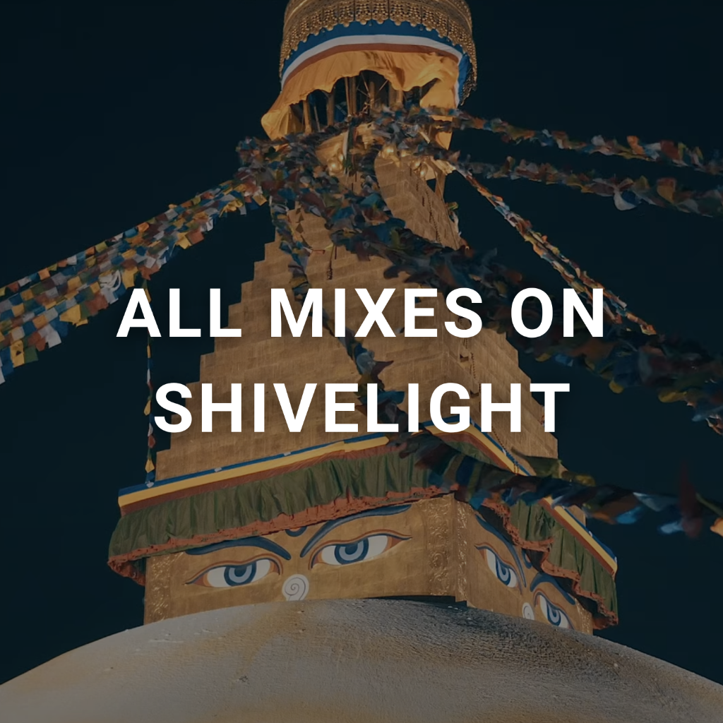 All Mixes on Shivelight