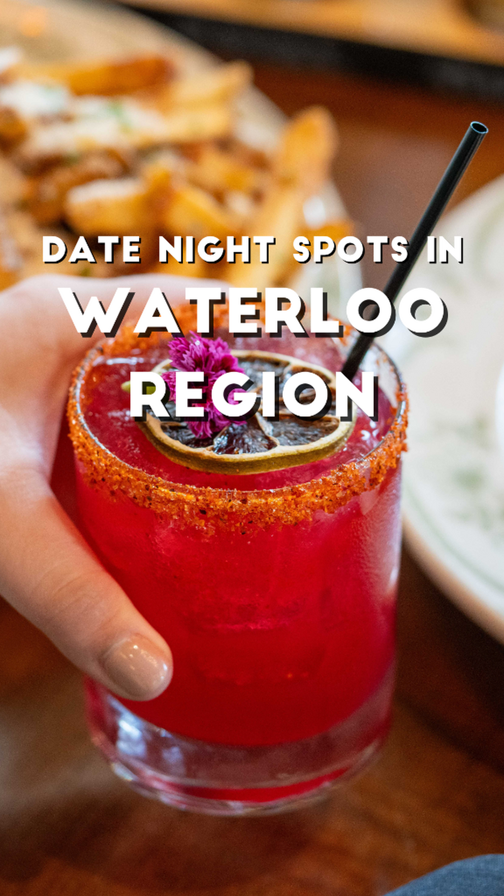 4 Delicious Date Night Spots in the Waterloo Region