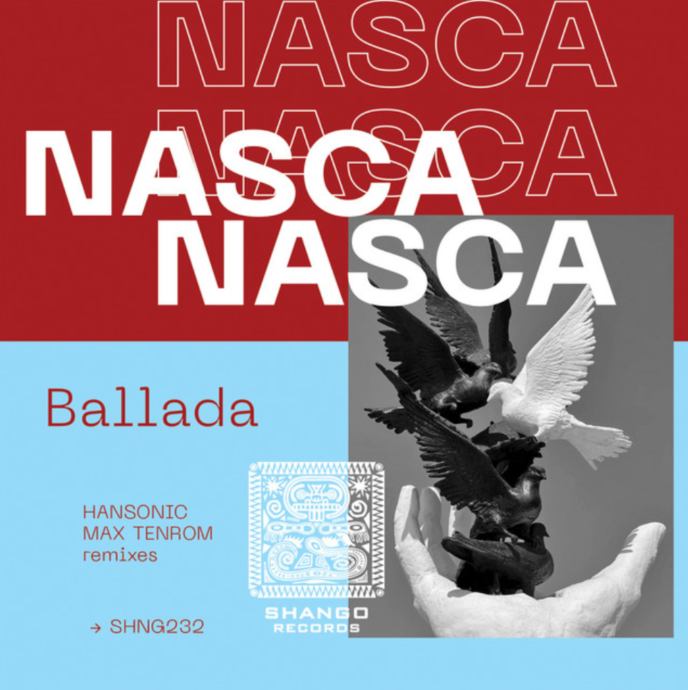 Nasca - Ballada EP [Shango Records]