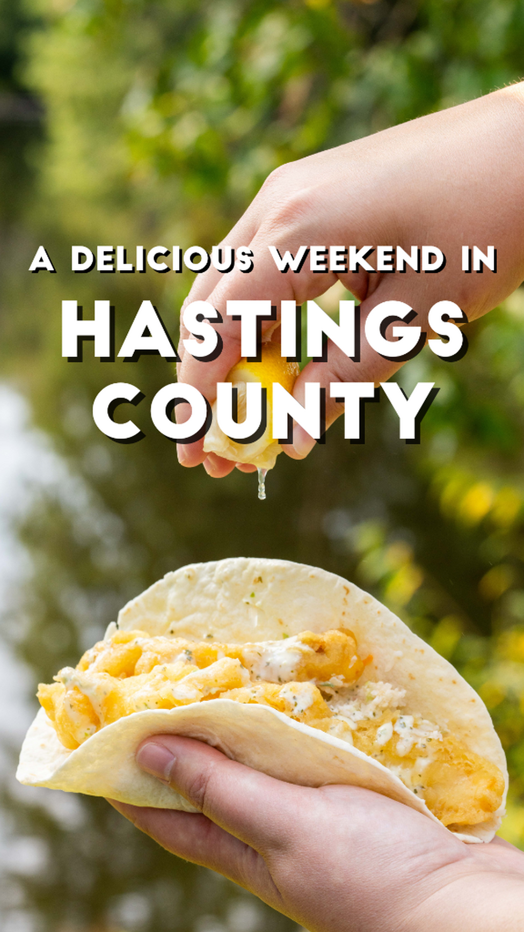 A Delicious Weekend Away in Hastings County