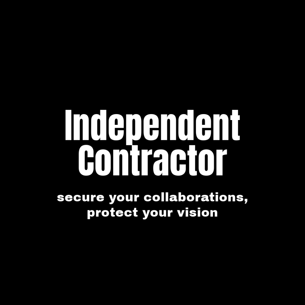 INDEPENDENT CONTRACTOR