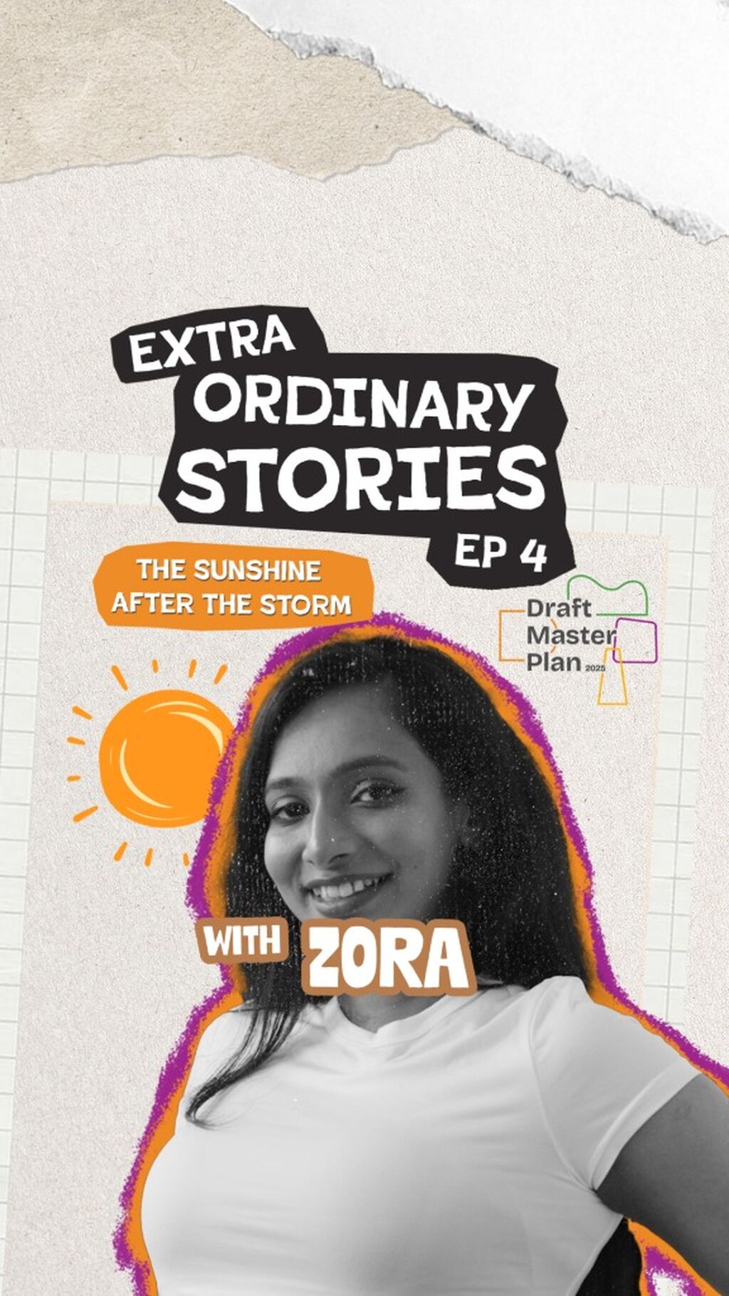The Sunshine After The Storm | Extra-ordinary Stories Ep 4 feat. Zora