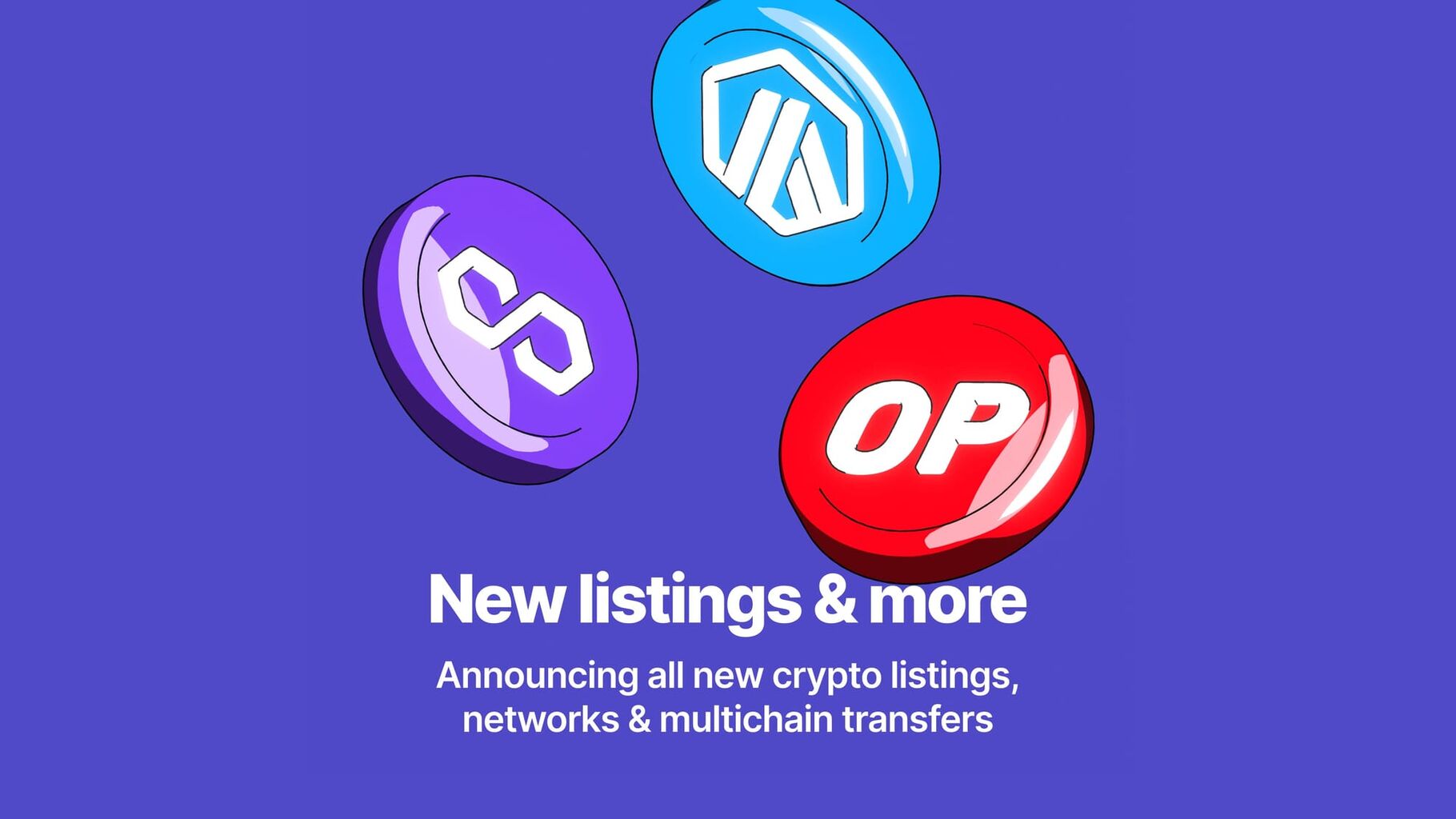 New Cryptos, New Networks, and Multichain Transfers at CoinJar