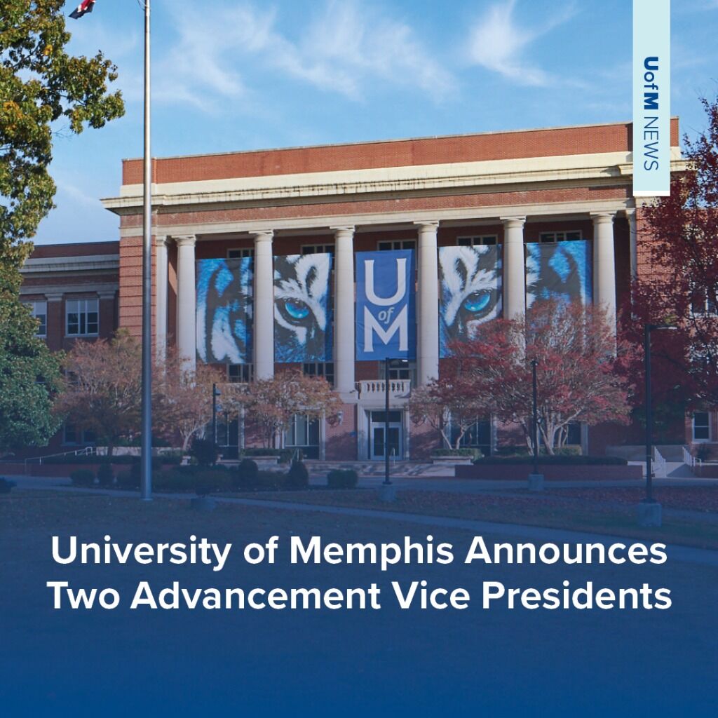 University of Memphis Announces Two Advancement Vice Presidents