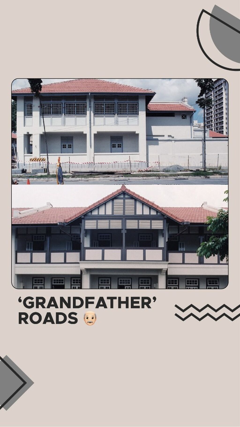Singapore's Grandfather's Roads