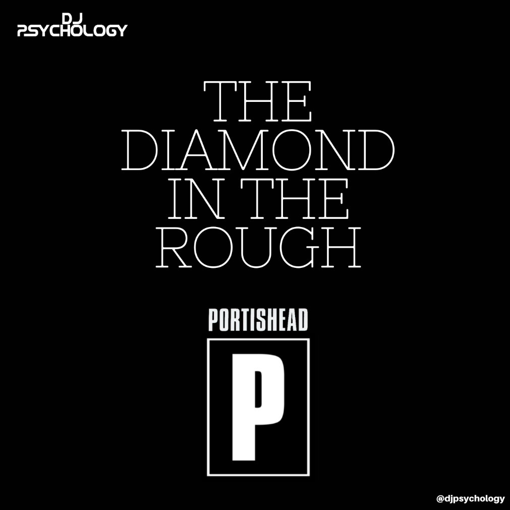 The Diamond In The Rough: The Portishead Session - SOUNDCLOUD