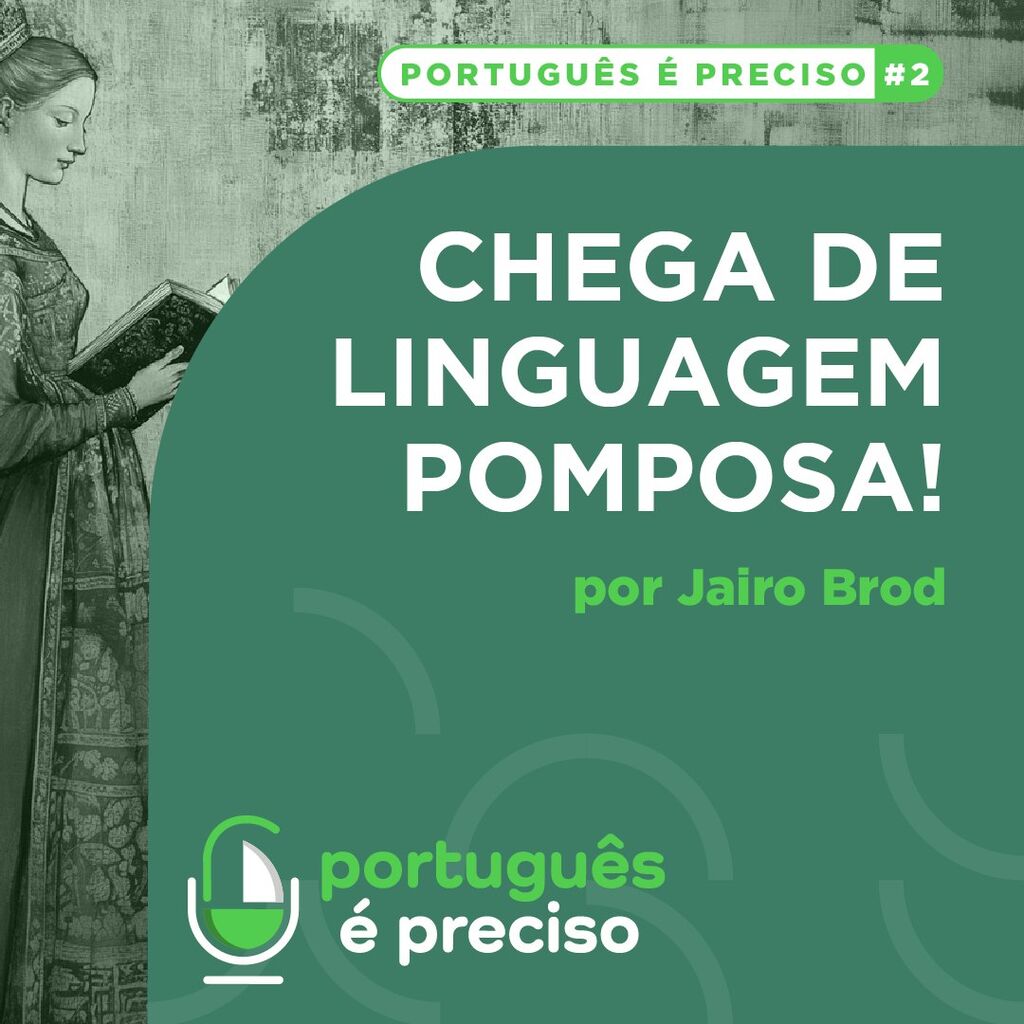 portugues &eacute; preciso 