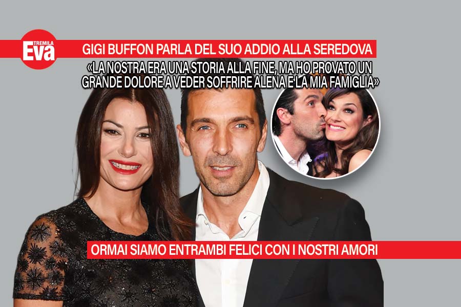 Gigi Buffon racconta la fine delle nozze con Alena Seredova