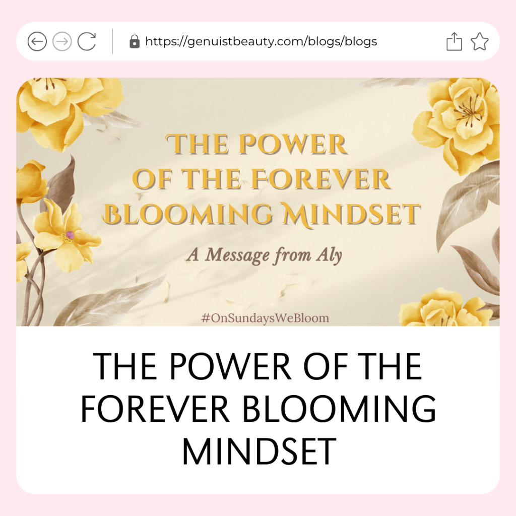 The Power of the Forever Blooming Mindset