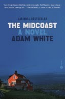 E152: Interview with adam white, author of The midcoast