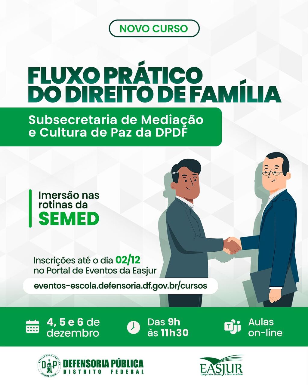 Curso - Fluxo Pr&aacute;tico do Direito de Fam&iacute;lia - SEMED/DPDF