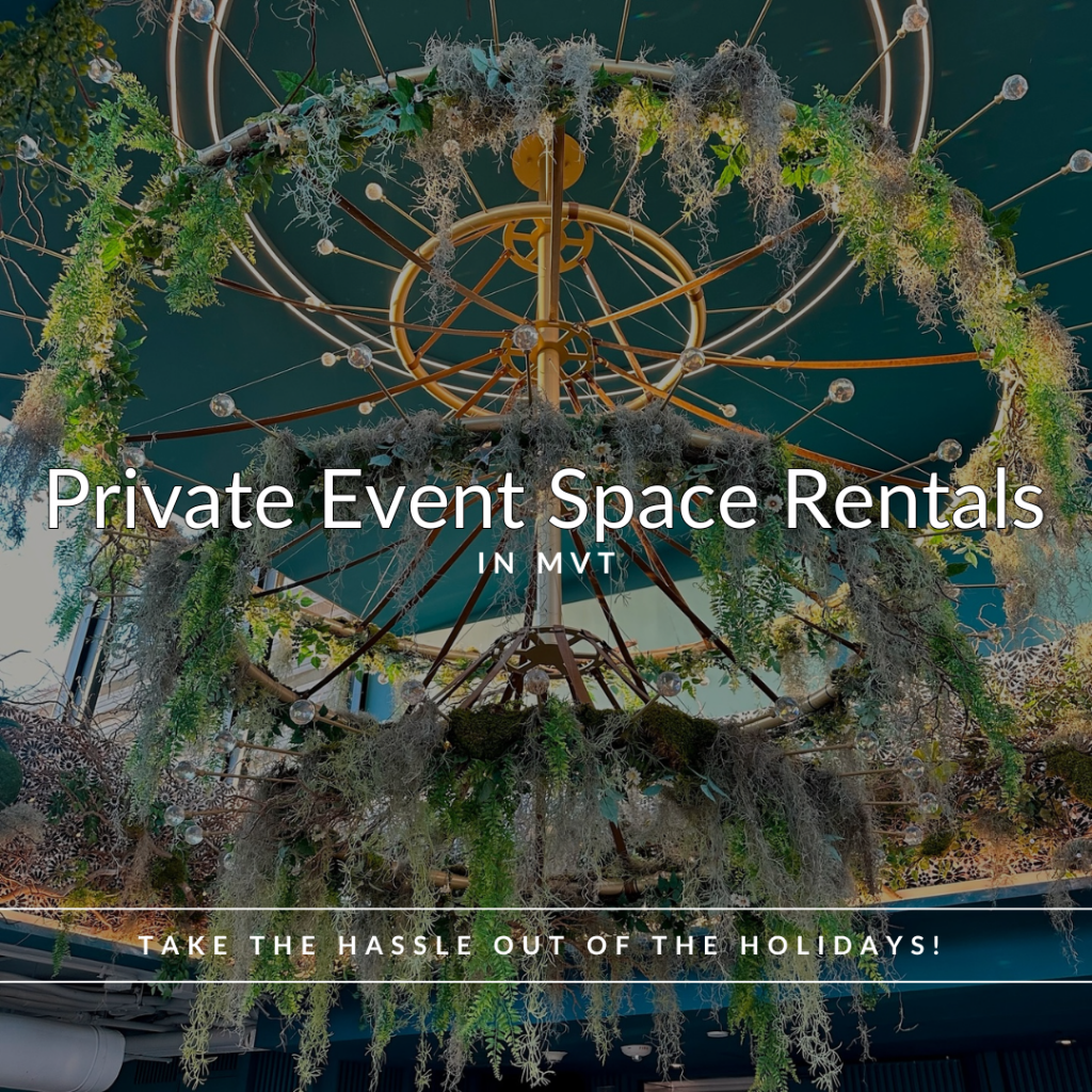 Private Event Space Rentals in MVT