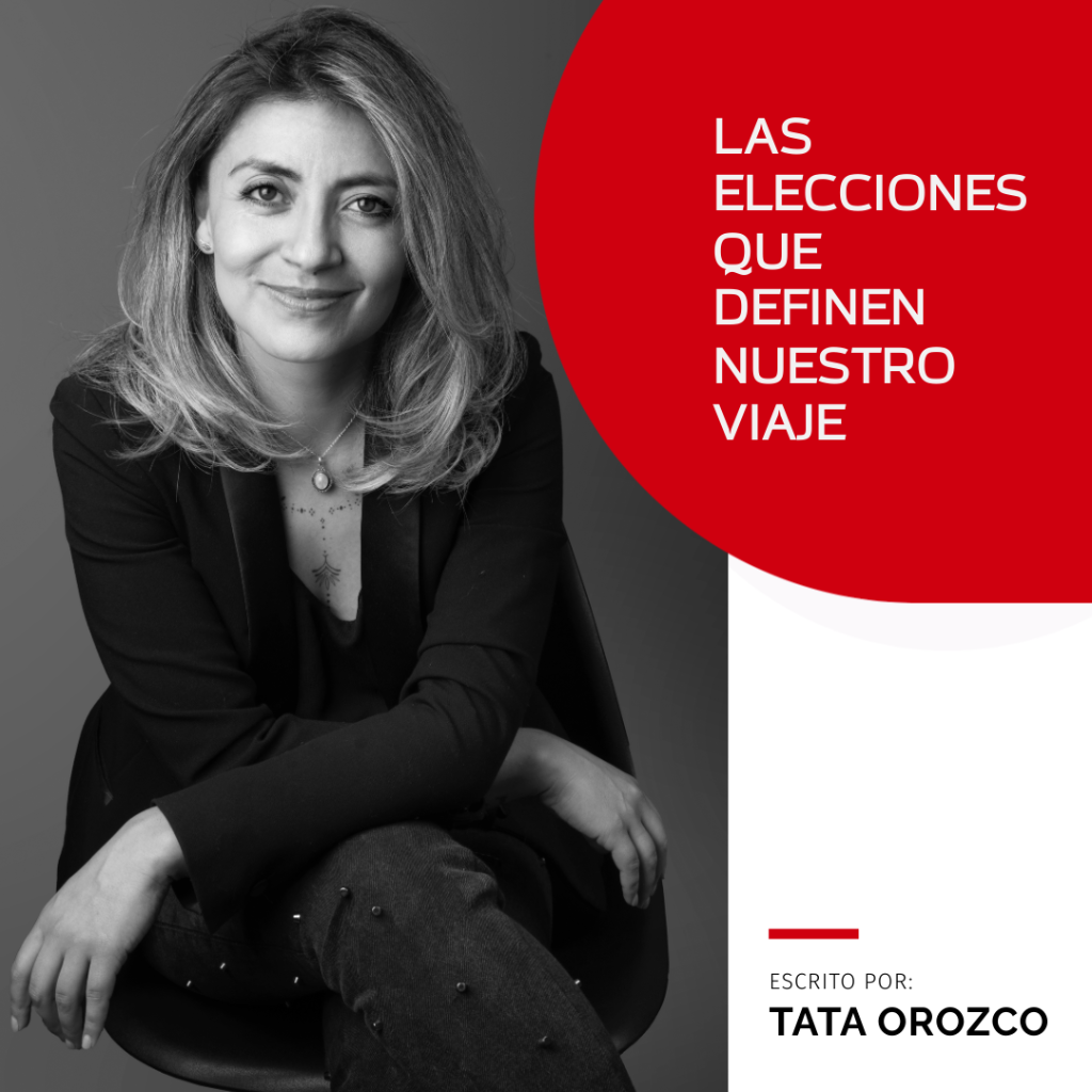 Las Elecciones que Definen Nuestro Viaje