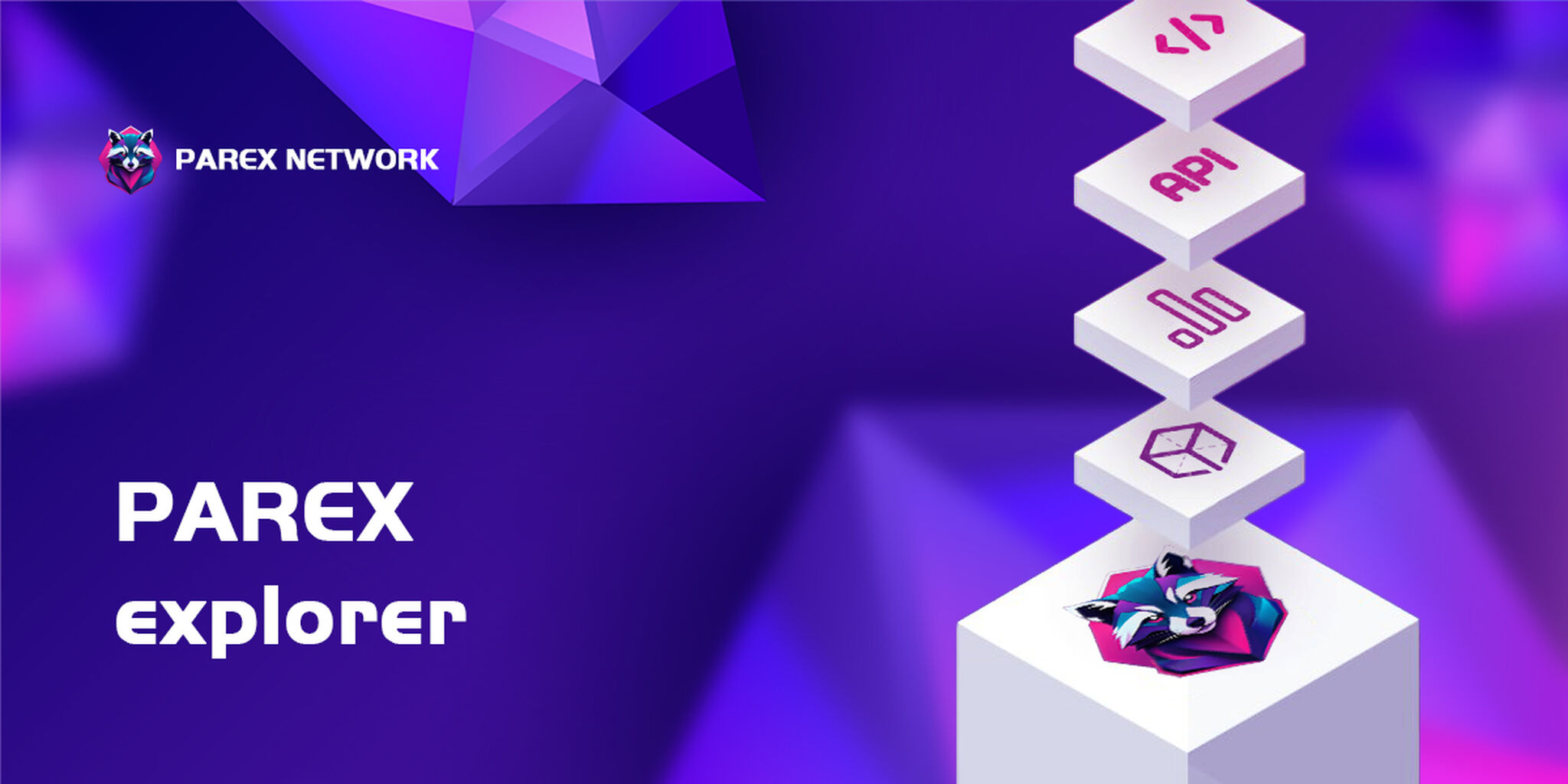 Parex Network Blockchain Explorer