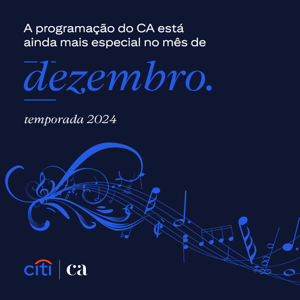 &Eacute; um orgulho para o Citi Brasil trazer a programa&ccedil;&atilde;o de dezembro do Cultura Art&iacute;stica. 