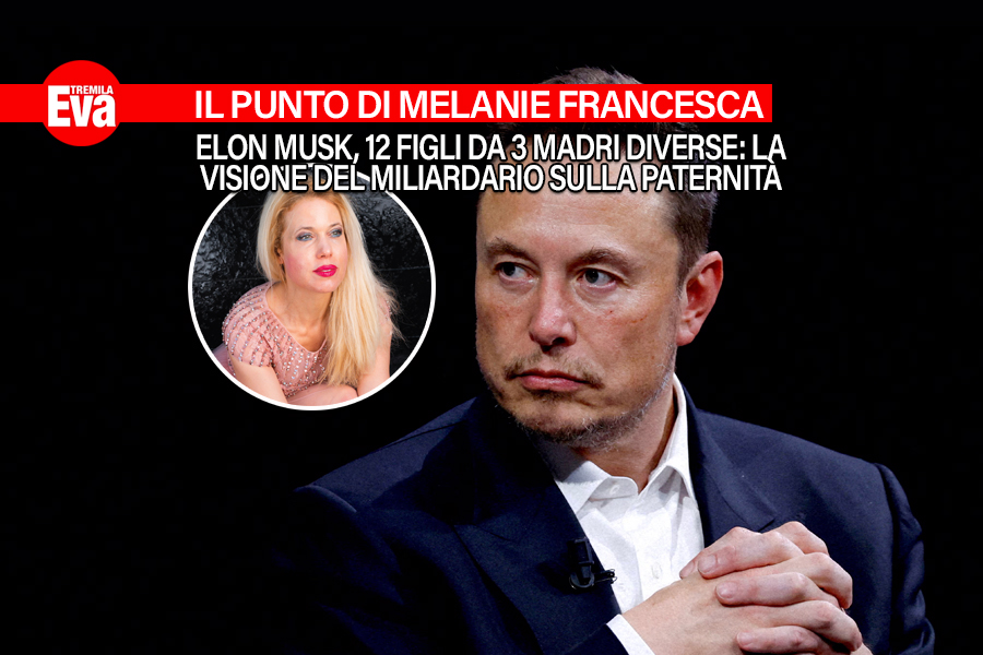 Il punto di Melanie Francesca: la paternit&agrave; per Elon Musk