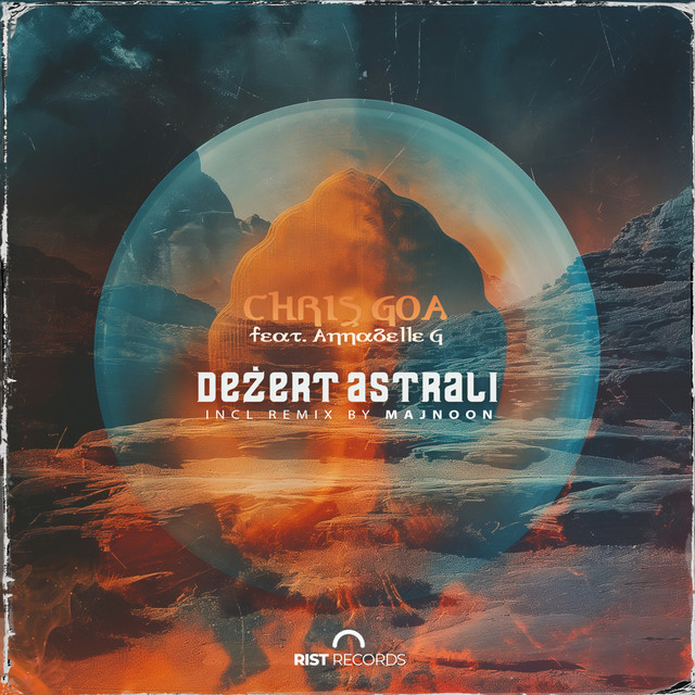 Deżert Astrali (feat. Annabelle G) incl. Majnoon Remix