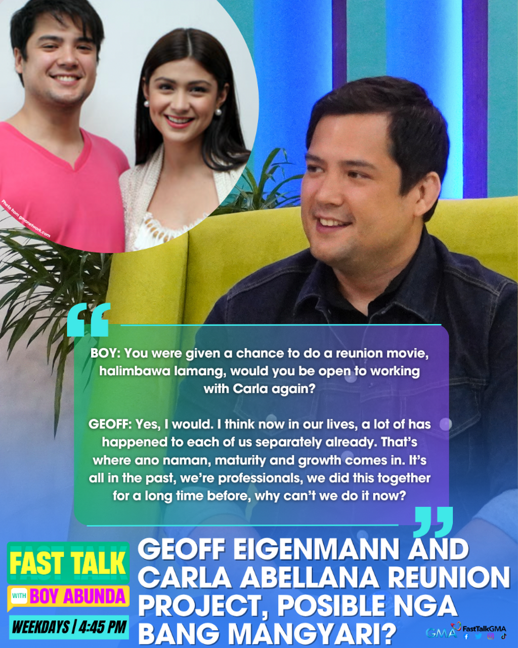 GEOFF EIGENMANN AND CARLA ABELLANA REUNION PROJECT, POSIBLE NGA BANG MANGYARI?