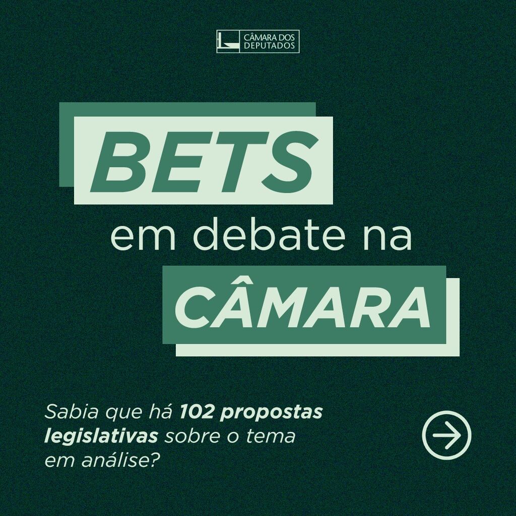 BETS na C&acirc;mara 
