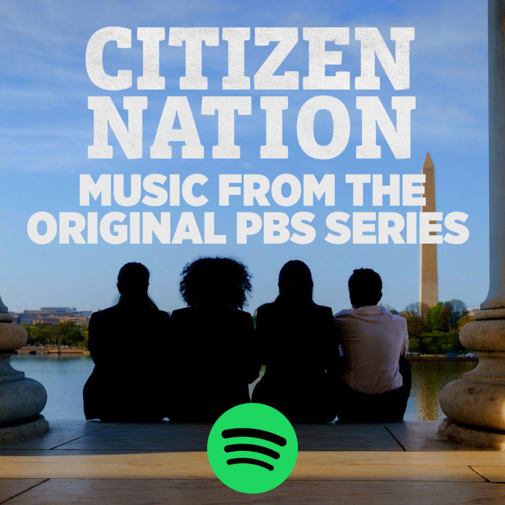 Citizen Nation (Music from the Original PBS Series) &ndash; Spotify