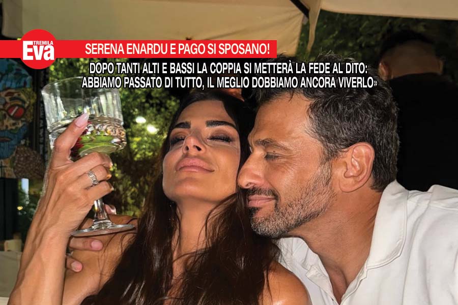 Pago e Serena Enardu, le nozze dopo tanti momenti di crisi