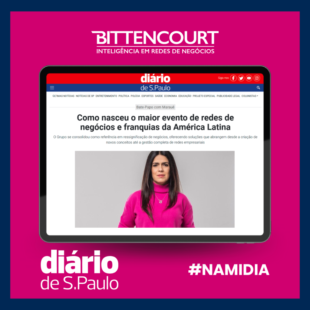 Como nasceu o maior evento de redes de neg&oacute;cios e franquias da Am&eacute;rica Latina