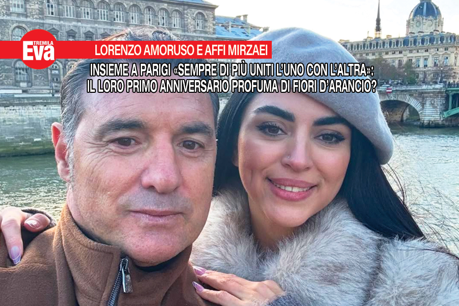 Lorenzo Amoruso e Affi Mirzaei: a Parigi sempre di pi&ugrave; uniti