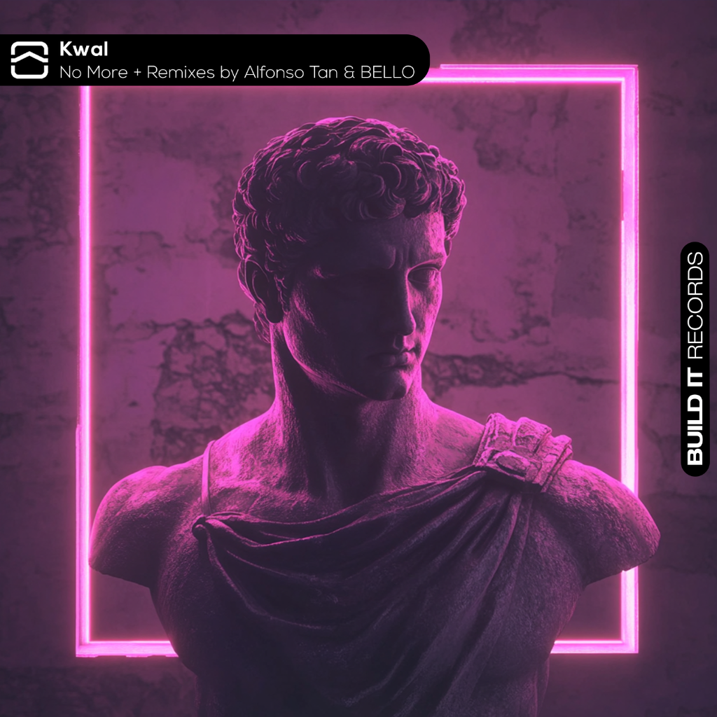 Kwal - &ldquo;No More (Alfonso Tan Remix)&rdquo;