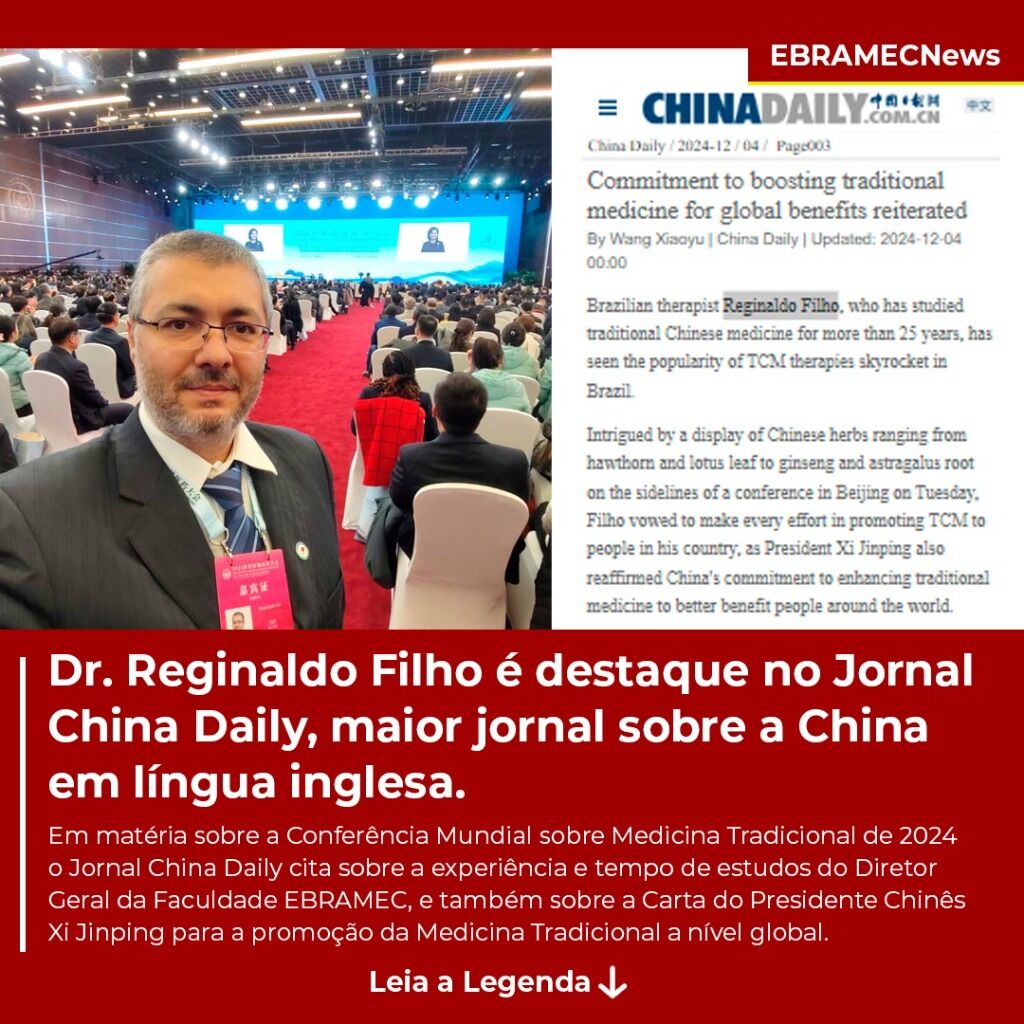 Dr. Reginaldo Filho &eacute; destaque no Jornal China Daily - Faculdade EBRAMEC