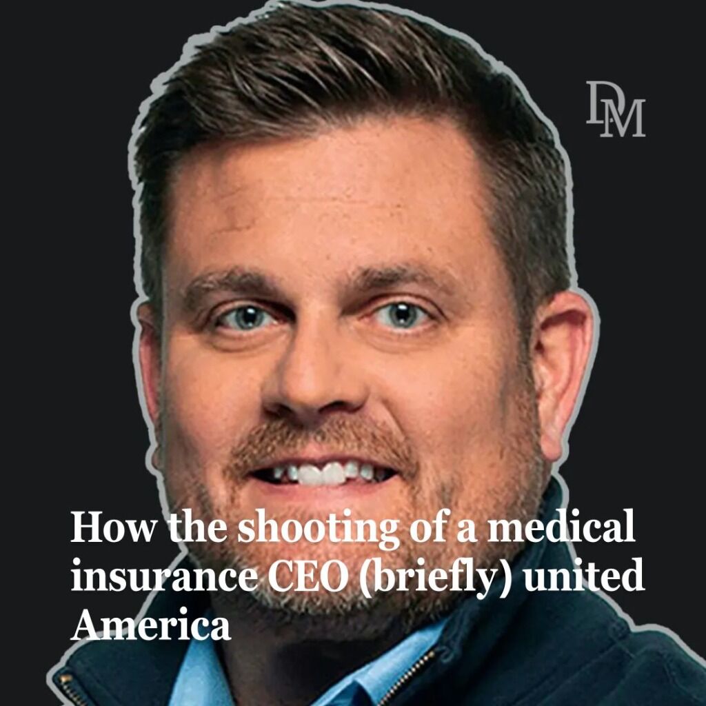 How the shooting of a medical insurance CEO (briefly) united America