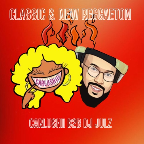 Classic & New Reggaeton Mix 2024 | Carlushiii X Dj Julz (Audio)