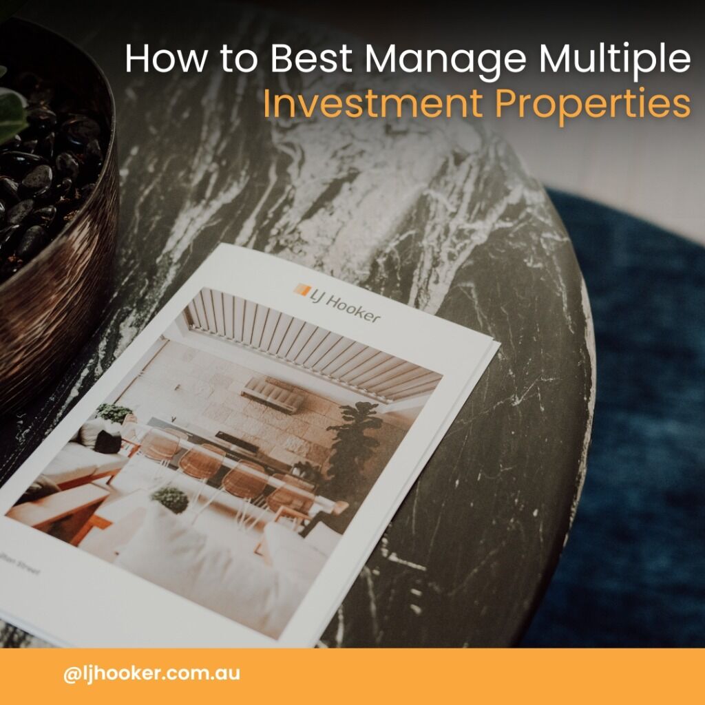 How to Best Manage Multiple Investment Properties
