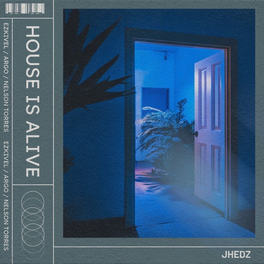 house is alive x jhedz (prod. x Argo & Ezkivel)