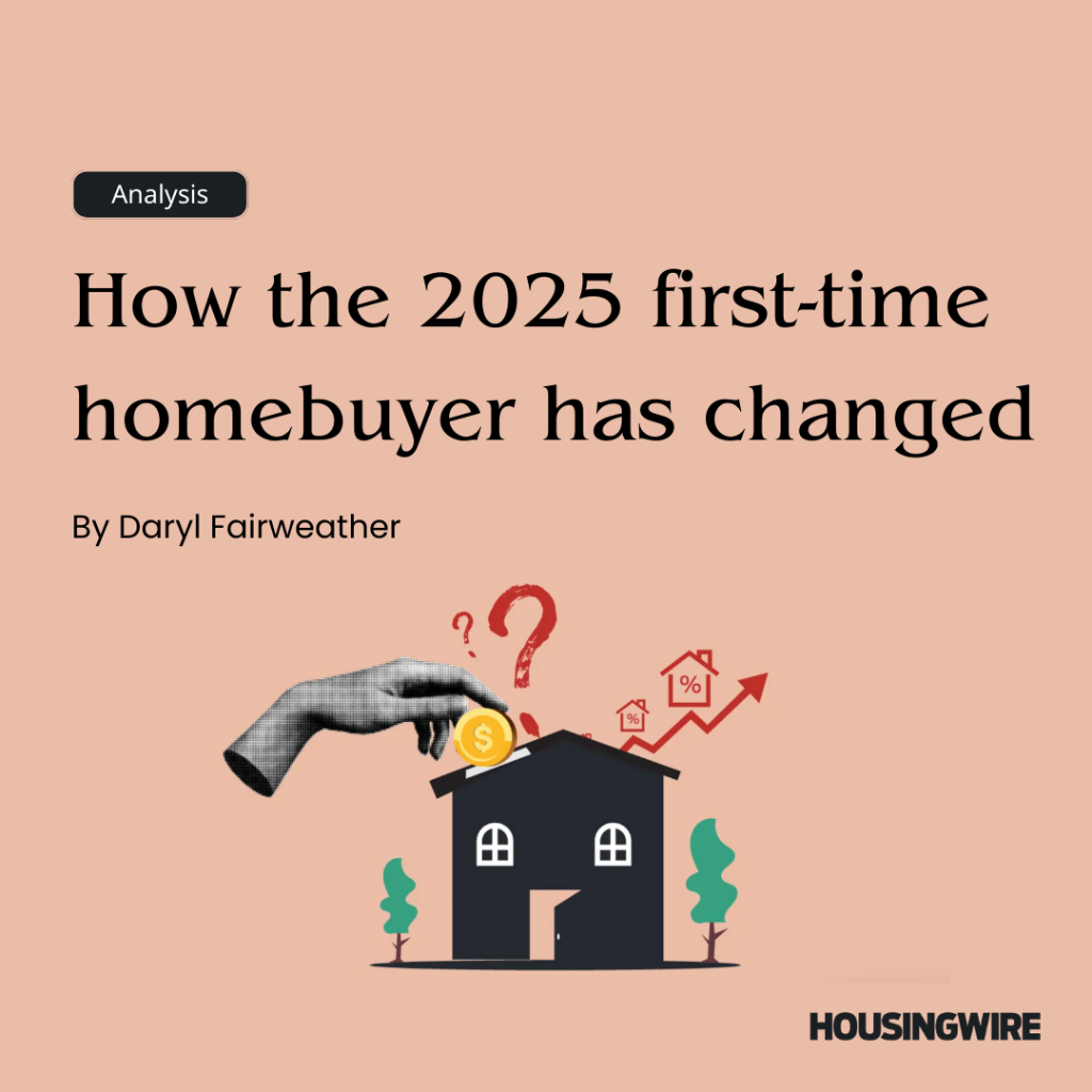 The 2025 housing market for first-time homebuyers