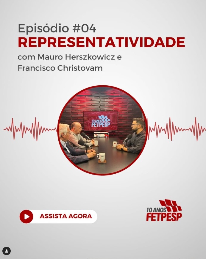 FETPESP Podcast 10 Anos - com Francisco Christovam, CEO da NTU 