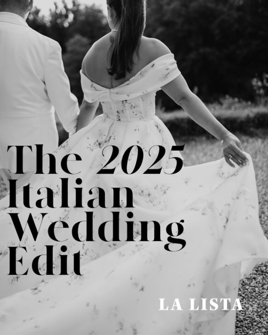 Subscribe to our mailing list ~ be the first to receive The 2025 Italian Wedding Edit