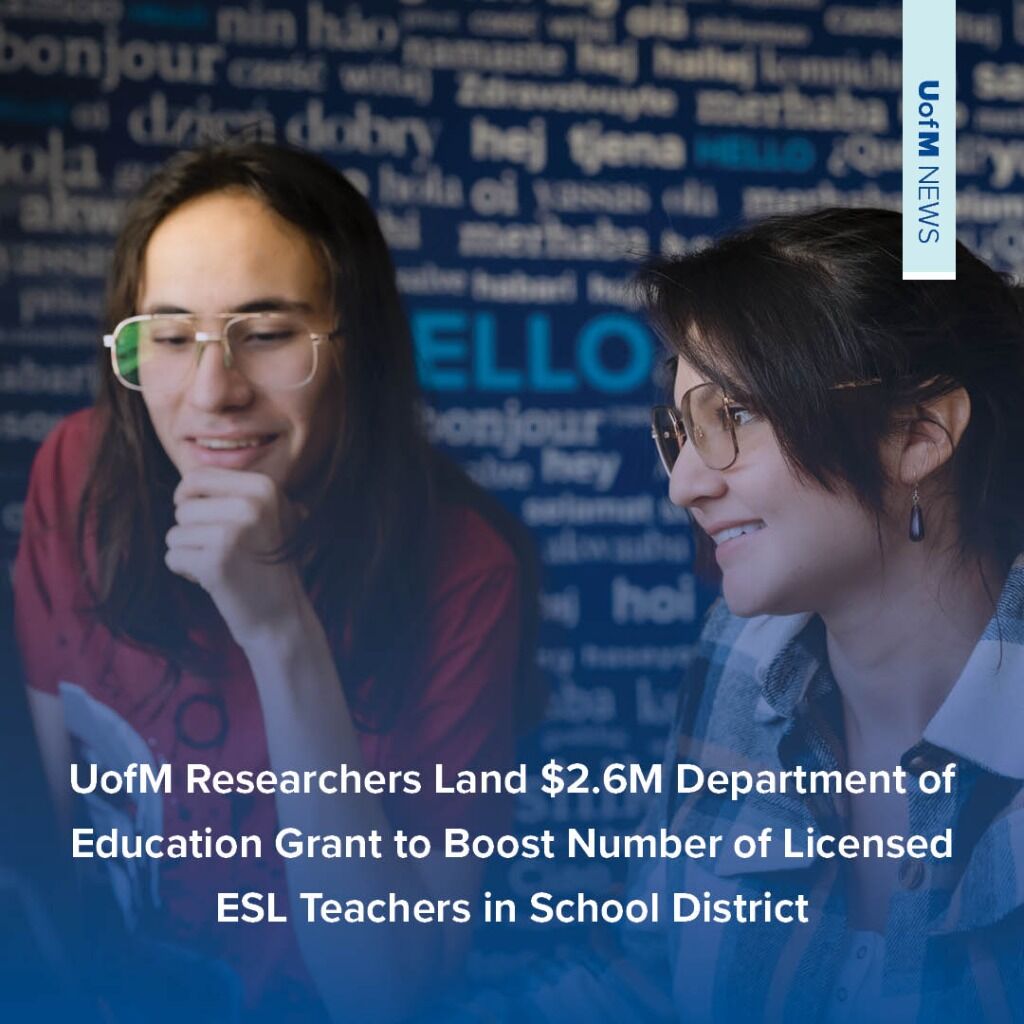 UofM Researchers Land $2.6M Department of Education Grant to Boost Number of Licensed ESL Teachers in School District 