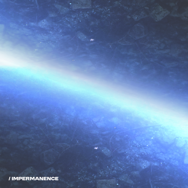 'IMPERMANENCE' ON SPOTIFY